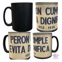 Taza Mágica Juan Domingo Perón Cumple Evita Dignifica Ceram