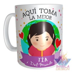 Taza Cerámica Aquí Toma La Mejor Tía.