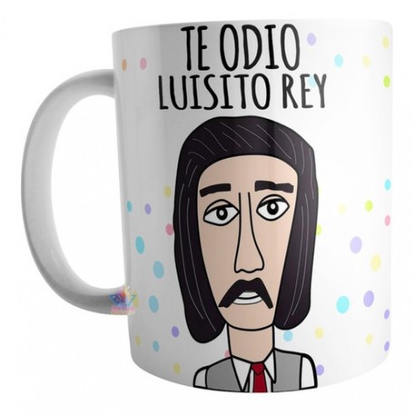 Taza Luis Miguel Luisito Rey Te Odio Serie Cerámica Mod 04