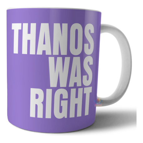 764966-MLA70807927341_072023,Taza De Cerámica - Thanos Was Right - Tenía Razón 