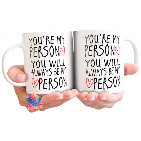 Taza Greys Anatomy You Are My Person Mod 08