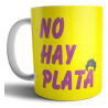 Taza Cerámica Milei No Hay Plata Peluca Presidente Libertad