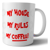 Taza My House My Rules My Coffee Knives Out Navajas Secretos