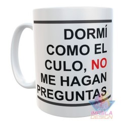 Taza Plástica Frase Dormí Como El Culo Preguntas Irrompible