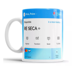 Taza Cerámica Mercado Pago No Hay Plata Re Seco Seca Meme Saldo