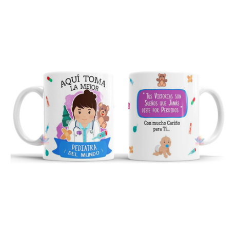 653539-MLA74410794156_022024,Taza De Cerámica Pediatra Doctora Profesiones Regalo Ideal