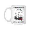 Taza Rick And Morty Diseño Cerámica Turned Myself