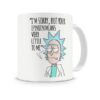 Taza Rick And Morty Diseño Cerámica But Your Opinion Means